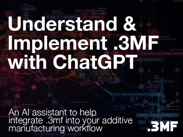 Understand + Implement 3MF with ChatGPT